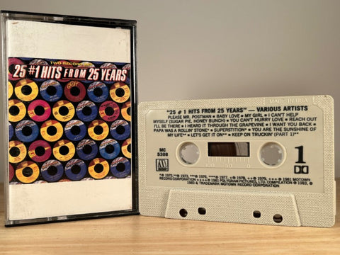 VARIOUS ARTISTS - 25 #1 Hits From 25 Years - CASSETTE TAPE