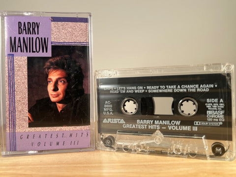 BARRY MANILOW - greatest hits volume iii - CASSETTE TAPE