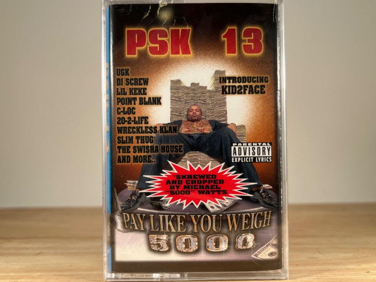 PSK-13 - Pay Like You Weigh 5000 - BRAND NEW CASSETTE TAPE
