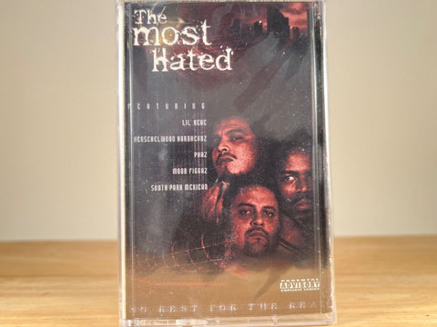 THE MOST HATED – no rest for the real – BRAND NEW CASSETTE TAPE