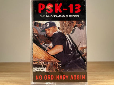 PSK-13 – no ordinary aggin – BRAND NEW CASSETTE TAPE
