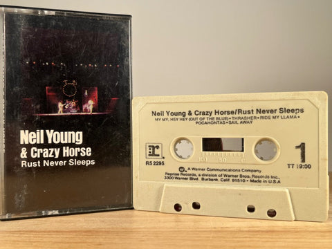 NEIL YOUNG & CRAZY HORSE – Rust Never Sleeps – CASSETTE TAPE