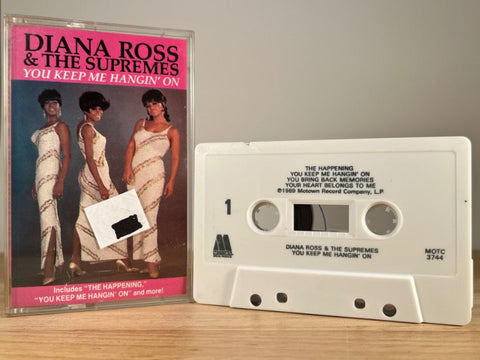 DIANA ROSS AND THE SUPREMES – You Keep Me Hangin’ On – CASSETTE TAPE