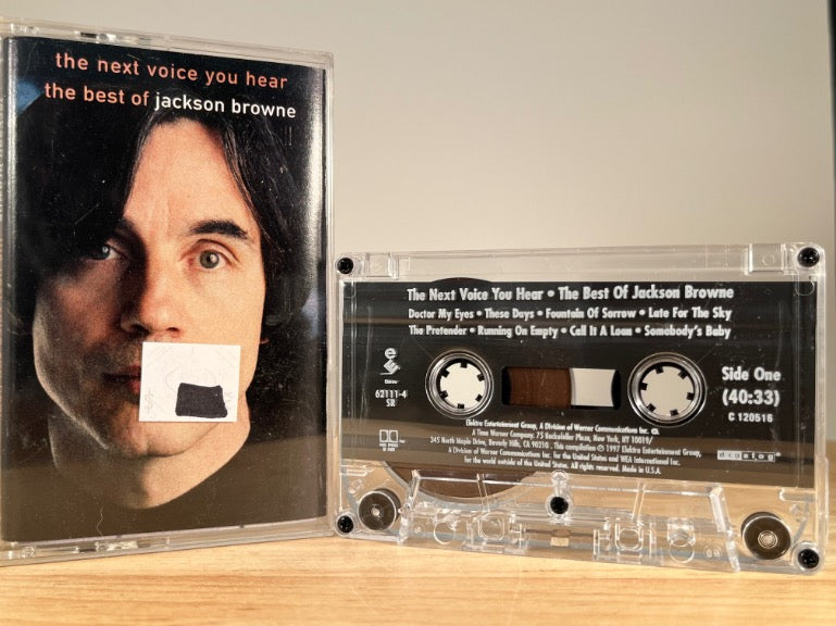 JACKSON BROWNE – The Next Voice You Hear: The Best of Jackson Browne – CASSETTE TAPE