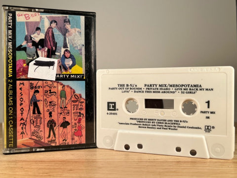 THE B-52’S – Party Mix / Mesopotamia – CASSETTE TAPE
