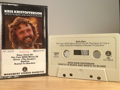 KRIS KRISTOFFERSON - Who’s To Bless And Who’s To Blame - CASSETTE TAPE