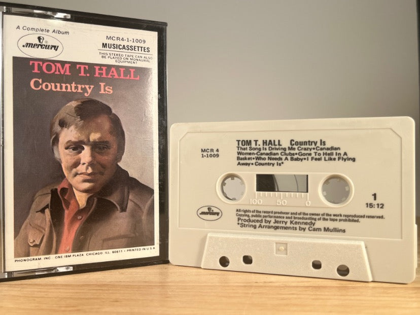 TOM T. HALL - Country Is - CASSETTE TAPE