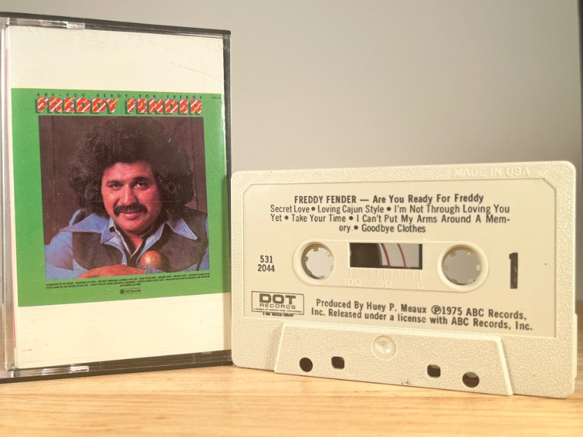 FREDDY FENDER - Are You Ready For Freddy - CASSETTE TAPE
