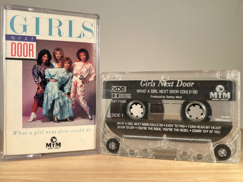 GIRLS NEXT DOOR – What a Girl Next Door Could Do – CASSETTE TAPE