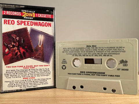 REO SPEEDWAGON - You Can Tune a Piano, but You Can’t Tuna Fish - CASSETTE TAPE