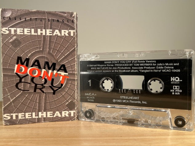 STEELHEART – Mama Don’t Cry – [cassingle] CASSETTE TAPE