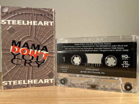 STEELHEART – Mama Don’t Cry – [cassingle] CASSETTE TAPE