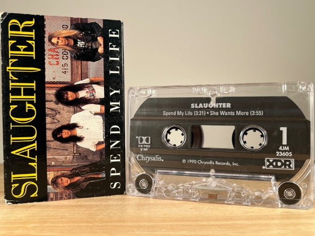 SLAUGHTER – Spend My Life – [cassingle] CASSETTE TAPE