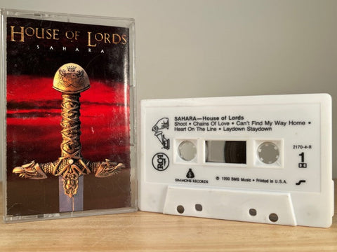 HOUSE OF LORDS – Sahara – CASSETTE TAPE