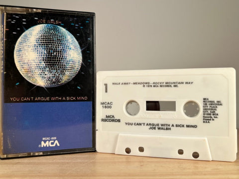 JOE WALSH - You Can't Argue with a Sick Mind - CASSETTE TAPE