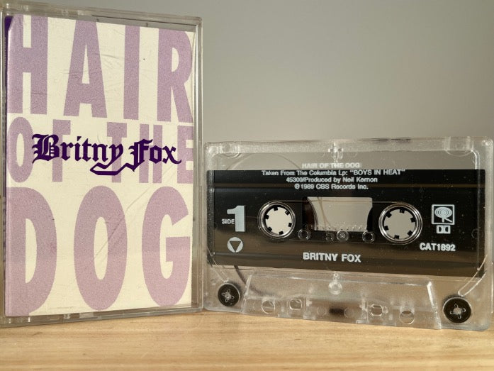 BRITNY FOX – Hair of the Dog [maxi-single] – CASSETTE TAPE
