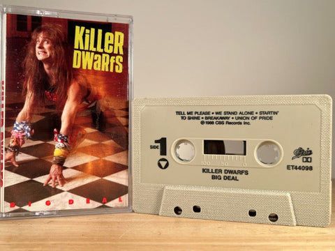 KILLER DWARFS - Big Deal - CASSETTE TAPE