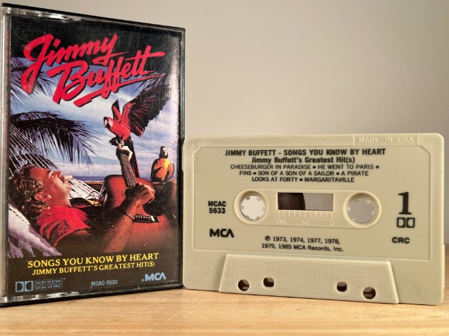 JIMMY BUFFETT – Songs You Know By Heart – CASSETTE TAPE