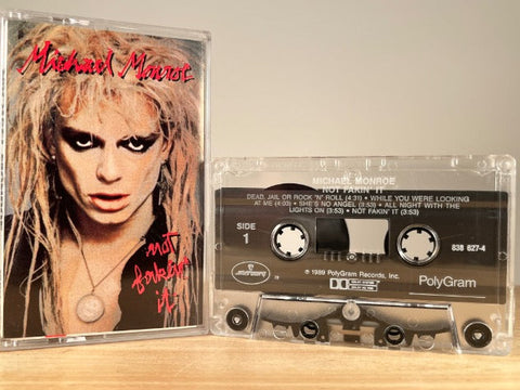 MICHAEL MONROE – Not Fakin' It – CASSETTE TAPE