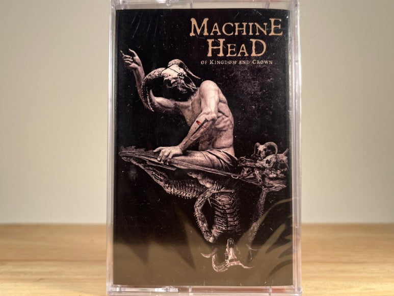 MACHINE HEAD - of kingdom and crown - BRAND NEW CASSETTE TAPE