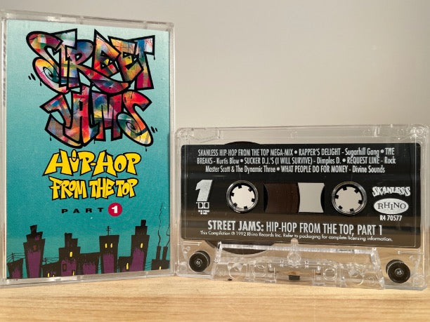 STREET JAMS – HIP-HOP FROM THE TOP PART 1 – CASSETTE TAPE