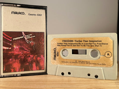 FREEDOM - Farther Than Imagination - CASSETTE TAPE