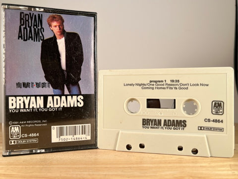 BRYAN ADAMS - you want it you got it - CASSETTE TAPE