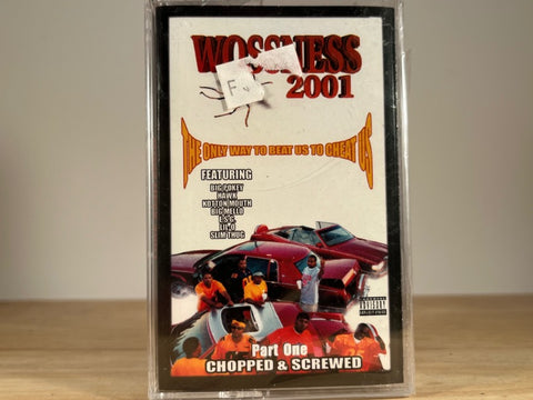 WOSS NESS - 2001 Part One (Chopped & Screwed) - BRAND NEW CASSETTE TAPE