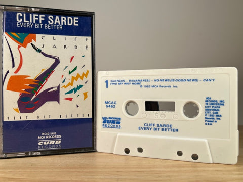 CLIFF SARDE – Every Bit Better – CASSETTE TAPE