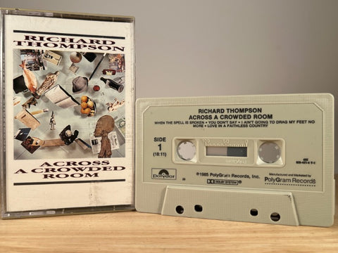 RICHARD THOMPSON – Across a Crowded Room – CASSETTE TAPE