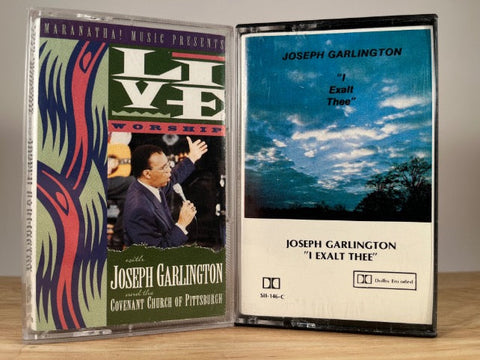 JOSEPH GARLINGTON - live worship and I exalt thee - CASSETTE SET