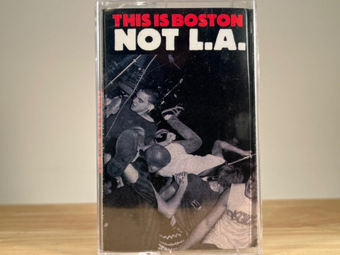 THIS IS BOSTON NOT L.A. - various artists - BRAND NEW CASSETTE TAPE