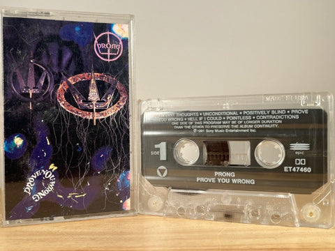 PRONG - prove you wrong - CASSETTE TAPE
