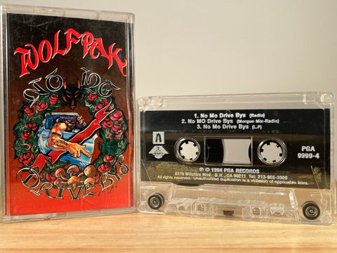 WOLFPAK - no more drive bys - CASSETTE TAPE