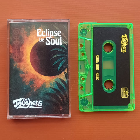 THE TOUGHERS - Eclipse De Soul - BRAND NEW CASSETTE TAPE