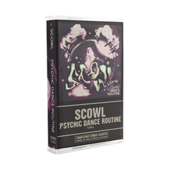 SCOWL - psychic dance routine - BRAND NEW CASSETTE TAPE