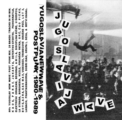 YUGOSLAVIAN POST-PUNK / NEW WAVE Mix Tape 1980-1989 - BRAND NEW CASSETTE TAPE