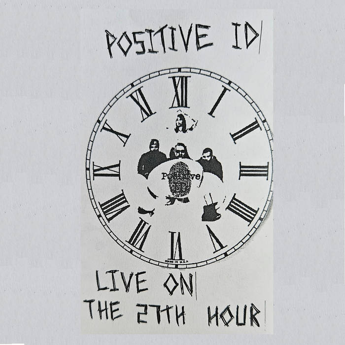 POSITIVE ID - live on the 27th hour - BRAND NEW CASSETTE TAPE