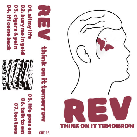 REV - think on it tomorrow - BRAND NEW CASSETTE TAPE