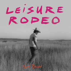 SCOTT BALLEW - leisure rodeo - BRAND NEW CASSETTE TAPE