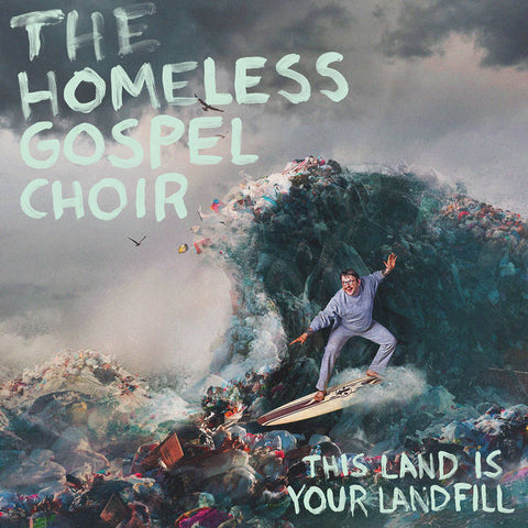 The Homeless Gospel Choir - This Land is Your Landfill - BRAND NEW CASSETTE TAPE