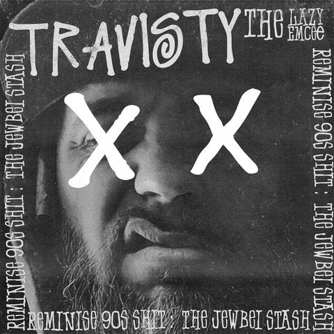 TRAVISTY - Reminise 90’s Sh!t: the Jewbei Stash - BRAND NEW CASSETTE TAPE