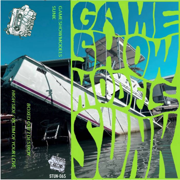 Game Show Models "Sunk" - BRAND NEW CASSETTE TAPE