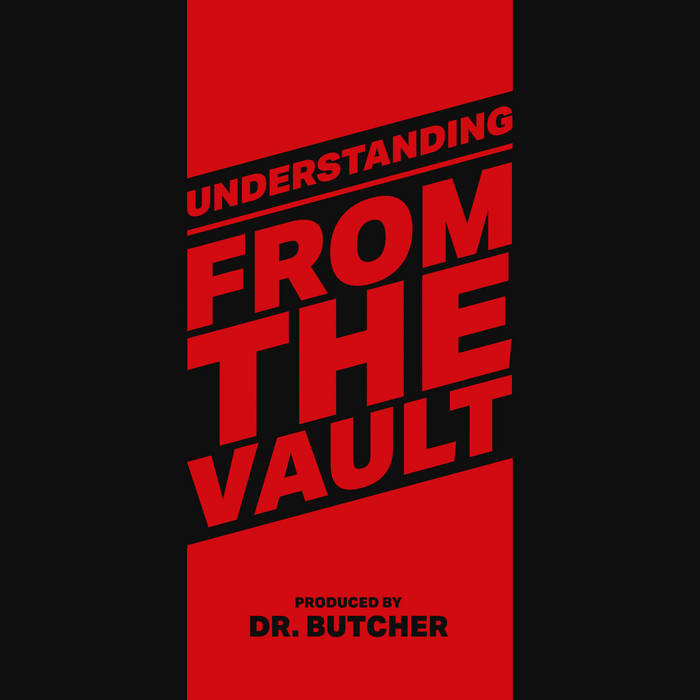 UNDERSTANDING & DR. BUTCHER - from the vault - BRAND NEW CASSETTE TAPE