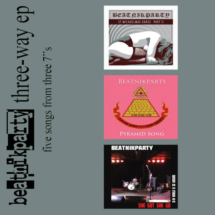 BEATNIK PARTY - three way EP - BRAND NEW CASSETTE TAPE