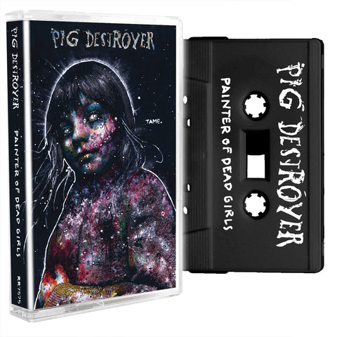 PIG DESTROYER - Painter of dead girls - BRAND NEW CASSETTE TAPE