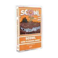 SCOWL - how flowers grow - BRAND NEW CASSETTE TAPE