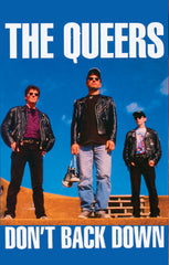 THE QUEERS - Don't Back Down - BRAND NEW CASSETTE TAPE