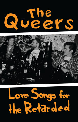 THE QUEERS - Love Songs for the Retarded - BRAND NEW CASSETTE TAPE