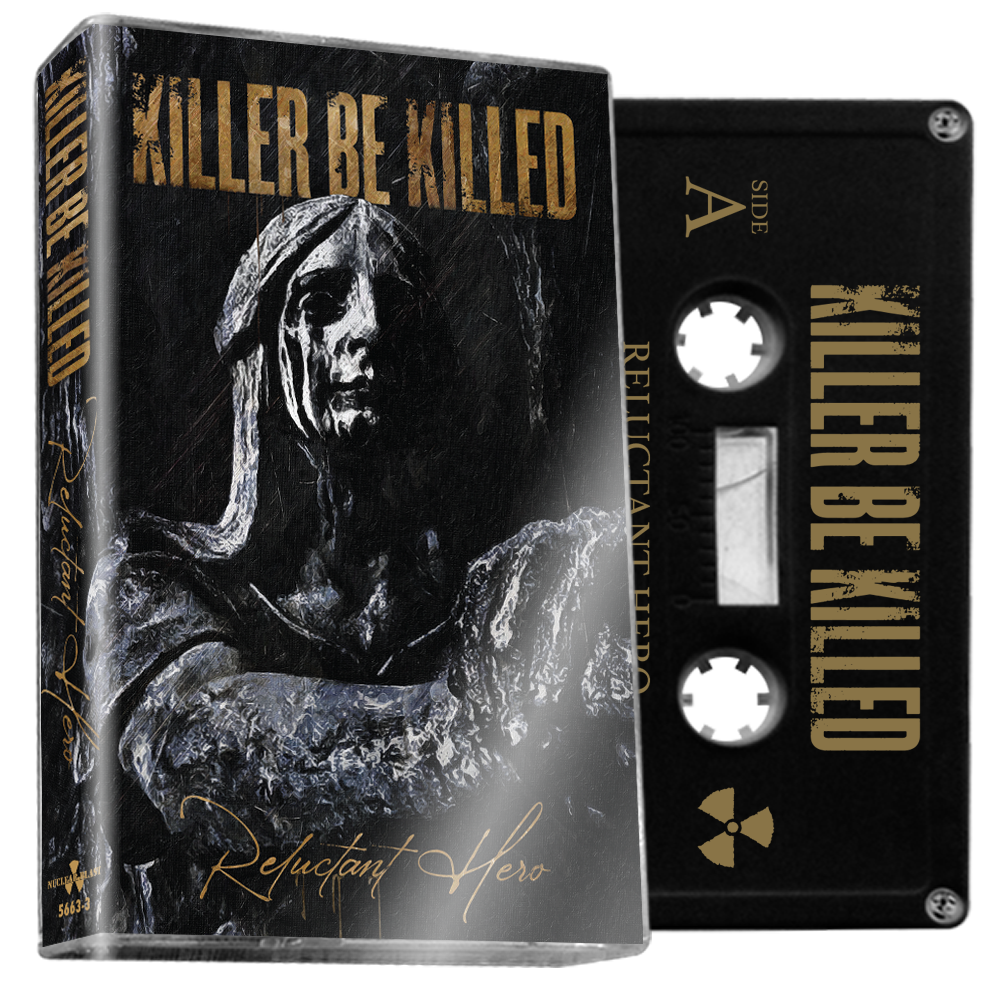 KILLER BE KILLED - Reluctant Hero (Black Cassette) - BRAND NEW CASSETTE TAPE